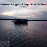 Sundarban 2 Nights 3 Days Wildlife Tour